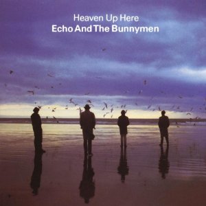 ECHO & THE BUNNYMEN / エコー&ザ・バニーメン / HEAVEN UP HERE (LP)