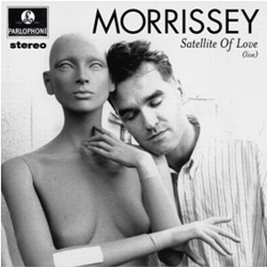MORRISSEY / モリッシー / SATELLITE OF LOVE (LIVE) (12")