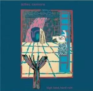 AZTEC CAMERA / アズテック・カメラ / HIGH LAND, HARD RAIN (LP+7")