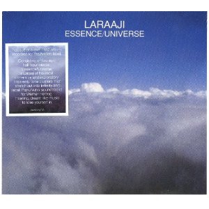 LARAAJI / ララージ / ESSENCE/UNIVERSE