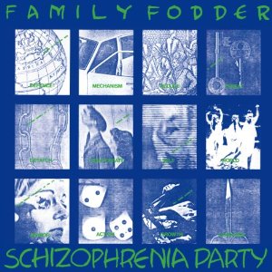 FAMILY FODDER / SCHIZOPHRENIA PARTY (DIRECTOR'S CUT) (LP)