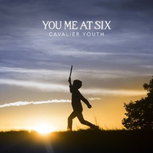 YOU ME AT SIX / ユー・ミー・アット・シックス / CAVALIER YOUTH