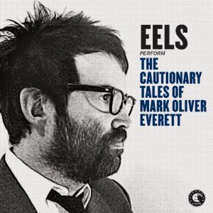 EELS / イールズ / CAUTIONARY TALES (2CD)