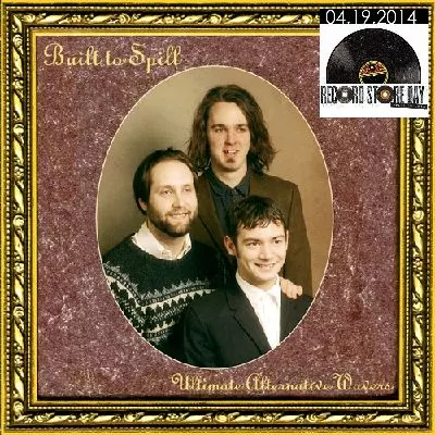 BUILT TO SPILL / ビルト・トゥ・スピル / ULTIMATE ALTERNATIVE WAVERS (LP)