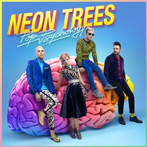 NEON TREES / ネオン・トゥリーズ / POP PSYCHOLOGY