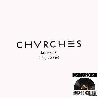 CHVRCHES / チャーチズ / RECOVER EP (12")