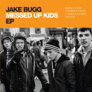 JAKE BUGG / ジェイク・バグ / MESSED UP KIDS  (10”)