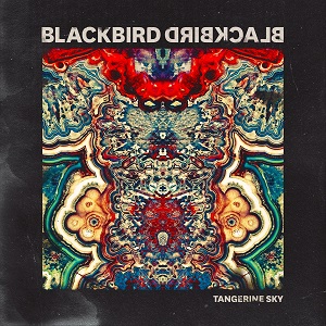 BLACKBIRD BLACKBIRD / ブラックバード・ブラックバード / TANGERINE SKY