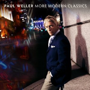 ポール・ウェラー / MORE MODERN CLASSICS (2LP/HEAVYWEIGHT VINYL)