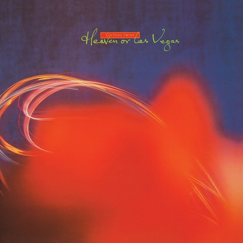 COCTEAU TWINS / コクトー・ツインズ / HEAVEN OR LAS VEGAS (LP/180G)