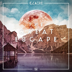CLAIRE / クレア / GREAT ESCAPE