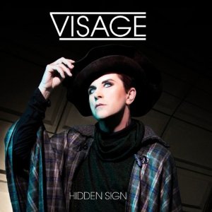 VISAGE / ヴィサージ / HIDDEN SIGN