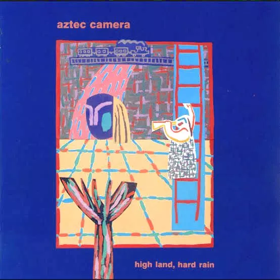 AZTEC CAMERA / アズテック・カメラ / HIGH LAND, HARD RAIN (LP+7")