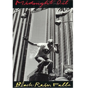 MIDNIGHT OIL / ミッドナイト・オイル / BLACK RAIN FALLS (DVD)