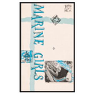 MARINE GIRLS / マリン・ガールズ / LAZY WAYS (CASSETTE TAPE)