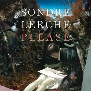 SONDRE LERCHE / ソンドレ・ラルケ / プリーズ