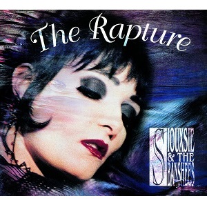 SIOUXSIE AND THE BANSHEES / スージー&ザ・バンシーズ / RAPTURE 