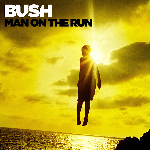 BUSH / ブッシュ / MAN ON THE RUN (DELUXE)