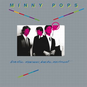 MINNY POPS / DRASTIC MEASURES, DRASTIC MOVEMENT (2CD)