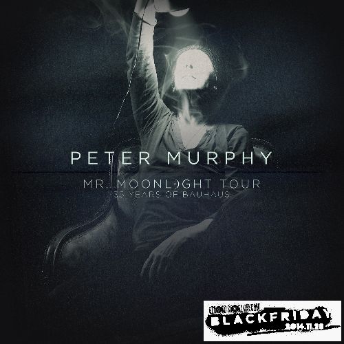 PETER MURPHY / ピーター・マーフィー / MR. MOONLIGHT TOUR - 35 YEARS OF BAUHAUS [COLORED 10"] 