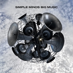 SIMPLE MINDS / シンプル・マインズ / BIG MUSIC