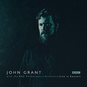 JOHN GRANT / ジョン・グラント / JOHN GRANT WITH THE BBC PHILHARMONIC ORCHESTRA : LIVE IN CONCERT (2CD)
