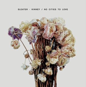 SLEATER-KINNEY / スリーター・キニー / NO CITIES TO LOVE / ノー・シティーズ・トゥ・ラヴ (SUB POP Tシャツ付/S)