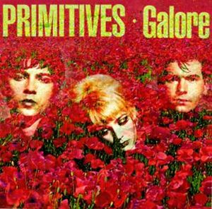 PRIMITIVES / プリミティヴス / GALORE : DELUXE EDITION (2CD) / ガローア -デラックス・エディション- (2CD)