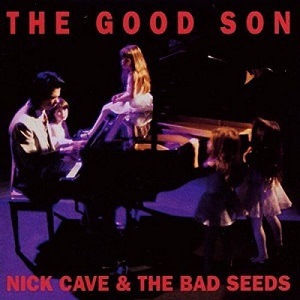 NICK CAVE & THE BAD SEEDS / ニック・ケイヴ&ザ・バッド・シーズ / GOOD SON (LP)