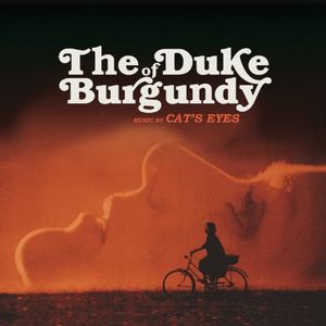 CAT'S EYES / DUKE OF BURGUNDY (OST) (LP)
