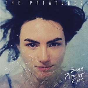 PREATURES / BLUE PLANET EYES (LP)