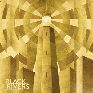 BLACK RIVERS / ブラック・リバーズ / BLACK RIVERS