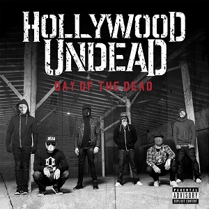 HOLLYWOOD UNDEAD / ハリウッド・アンデッド / DAY OF THE DEAD (STANDARD)