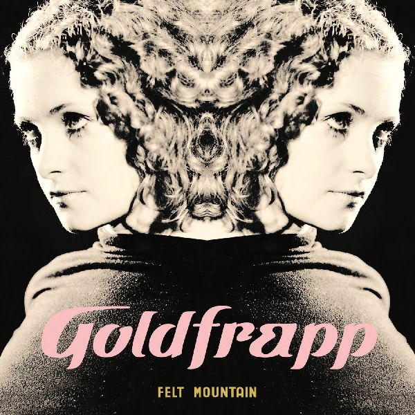 GOLDFRAPP / ゴールドフラップ / FELT MOUNTAIN [COLORED LP]