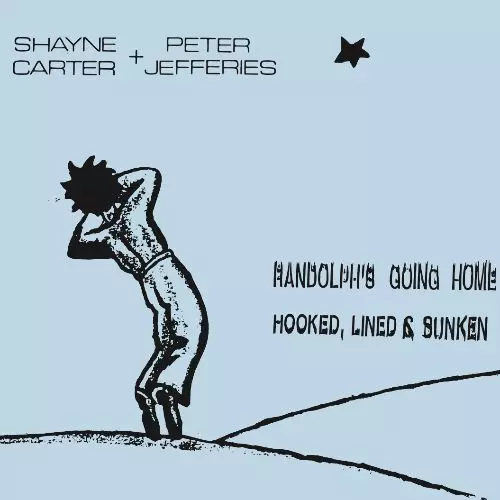 SHAYNE CARTER & PETER JEFFERIES / RANDOLPH'S GOING HOME [7"]