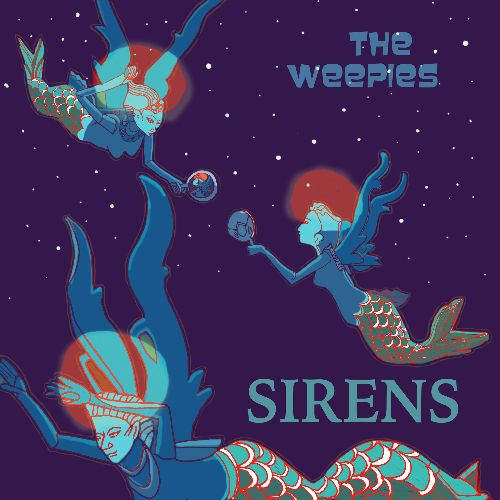 WEEPIES / SIRENS [COLORED LP]