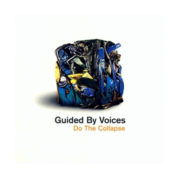 GUIDED BY VOICES / ガイデッド・バイ・ヴォイシズ / DO THE COLLAPSE [COLORED LP]