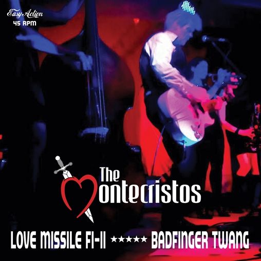 MONTECRISTOS / LOVE MISSILE F1-11 / BADFINGER TWANG [COLORED 7"]