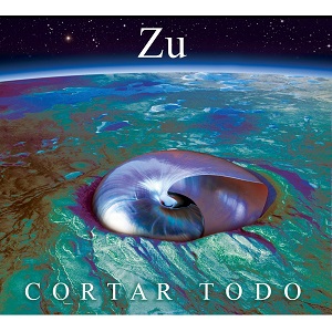 ZU / CORTAR TODO (LP)