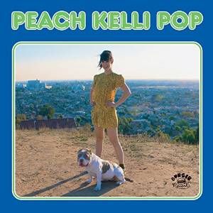 PEACH KELLI POP / PEACH KELLI POP III (LP)