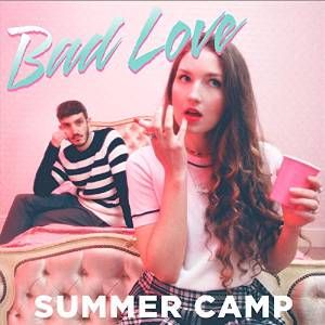 SUMMER CAMP / サマーキャンプ / BAD LOVE