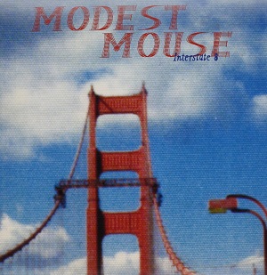 MODEST MOUSE / モデスト・マウス / INTERSTATE 8 (LP)