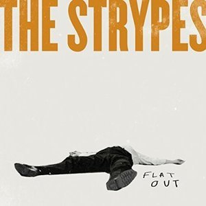 STRYPES / ストライプス / FLAT OUT (7") (LIMITED)