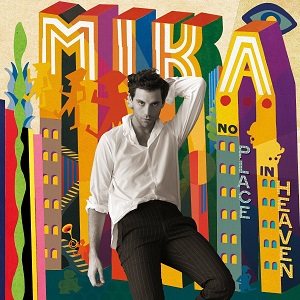 MIKA / ミーカ / NO PLACE IN HEAVEN (SPECIAL EDITION WITH TOFU FIGURE) (LIMITED)