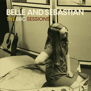 BELLE & SEBASTIAN / ベル・アンド・セバスチャン / BBCセッションズ      