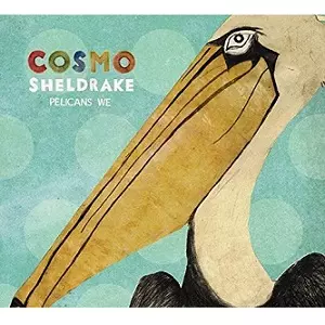 COSMO SHELDRAKE / コスモ・シェルドレイク商品一覧｜JAZZ｜ディスク