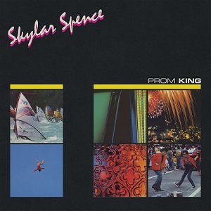 SKYLAR SPENCE / スカイラー・スペンス      / PROM KING (DELUXE) (COLORED VINYL) (LP)