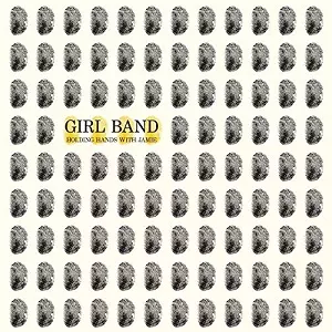 GIRL BAND / HOLDING HANDS WITH JAMIE (LP)