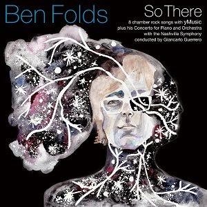 BEN FOLDS / ベン・フォールズ / SO THERE