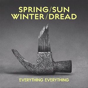 EVERYTHING EVERYTHING / エヴリシング・エヴリシング / SPRING/SUN/WINTER/DREAD (7")